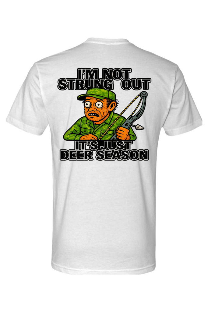 Deer Season Strung Out