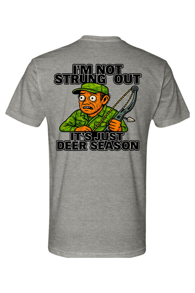 Deer Season Strung Out